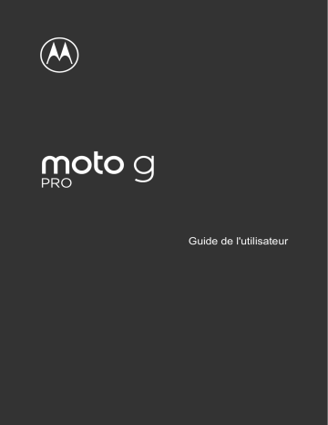 Mode d'emploi | Motorola MOTO G Pro Manuel utilisateur | Fixfr