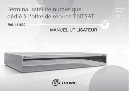 Metronic TERMINAL DEDIE A LOFFRE DE SERVICE TNTSAT 441630 Manuel utilisateur