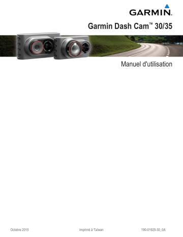 Dash Cam™ 35, Europe/South Africa | Dash Cam 30 | Dash Cam™ 35, North America/Australia | Dash Cam™ 30 | Garmin Dash Cam 35 Manuel utilisateur | Fixfr