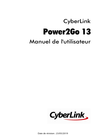 Mode d'emploi | CyberLink Power2Go 13 Manuel utilisateur | Fixfr
