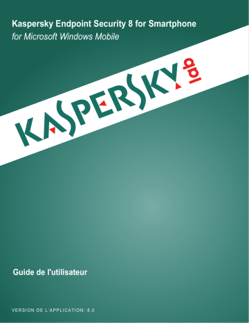 Manuel du propriétaire | Kaspersky Lab ENDPOINT SECURITY 8 Manuel utilisateur | Fixfr