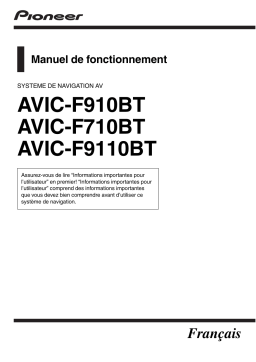 Pioneer AVIC F910 BT Manuel utilisateur