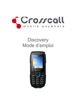 Crosscall Discovery Mode d'emploi