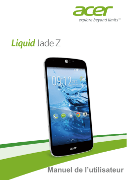 Acer Liquid Z6 Manuel utilisateur