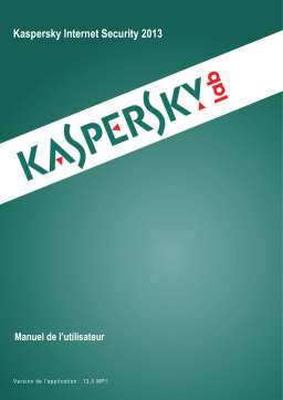 Kaspersky Internet Security 2013 Manuel utilisateur