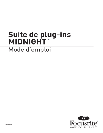 Mode d'emploi | Focusrite Midnight Plug-in Suite Manuel utilisateur | Fixfr