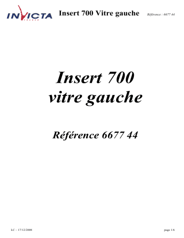 Manuel du propriétaire | Invicta INSERT 700 VITRE GAUCHE Manuel utilisateur | Fixfr