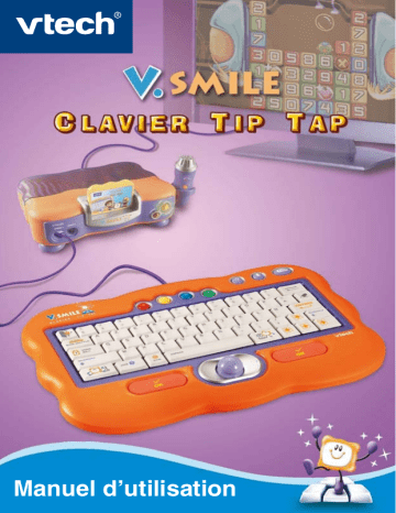 Manuel du propriétaire | VTech V.SMILE-CLAVIER TIP-TAP Manuel utilisateur | Fixfr