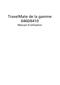 Acer TravelMate 6460 Manuel utilisateur