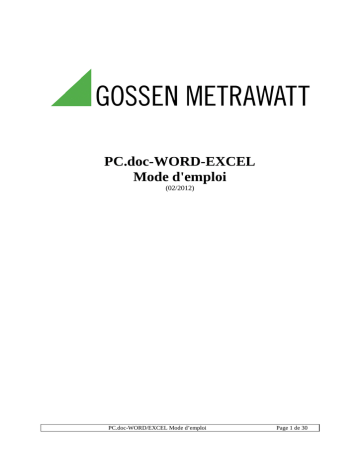 Mode d'emploi | Gossen MetraWatt PC.doc-WORD/EXCEL Operating instrustions | Fixfr