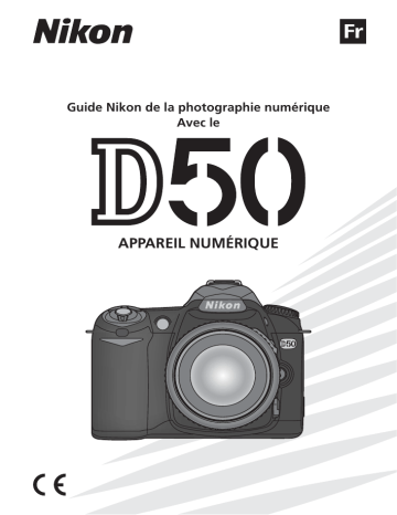 Mode d'emploi | Nikon D50 Manuel utilisateur | Fixfr