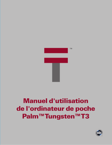 Palm Tungsten T3 Manuel utilisateur | Fixfr
