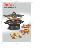 Tefal WOK FONDUE ASIATIC CUISINE Manuel utilisateur