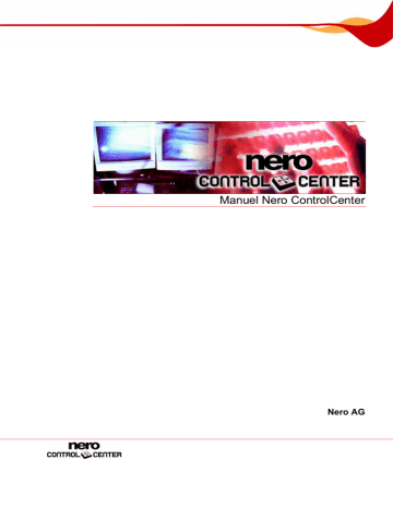 Nero Control Center Manuel utilisateur | Fixfr