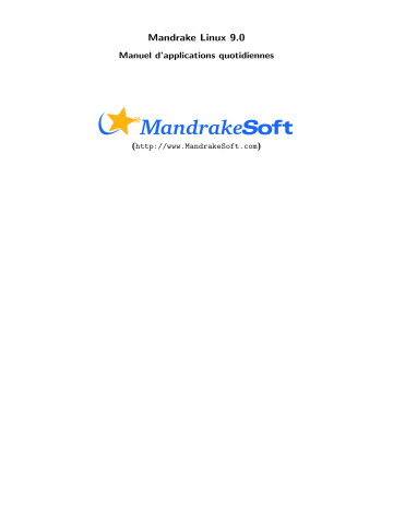 Manuel du propriétaire | MANDRAKE LINUX 9 Manuel utilisateur | Fixfr