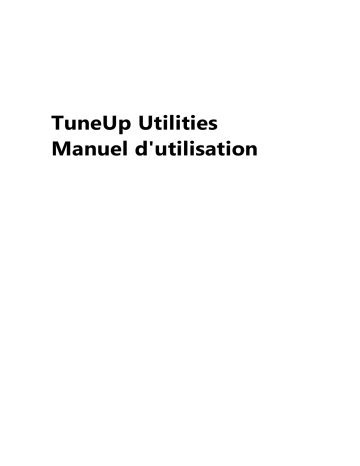 TuneUp Utilities 2013 Manuel utilisateur | Fixfr