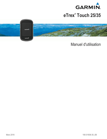 Manuel du propriétaire | Garmin eTrex Touch 25 Manuel utilisateur | Fixfr