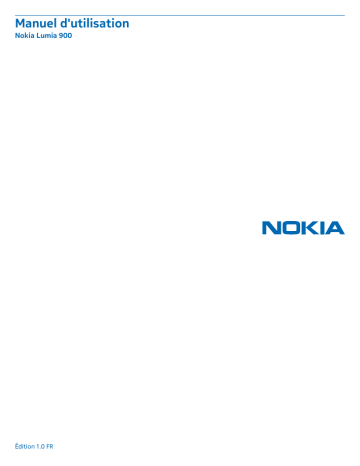 Manuel du propriétaire | Nokia Lumia 900 Manuel utilisateur | Fixfr