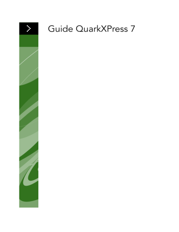 Mode d'emploi | Quark QuarkXPress 7 Manuel utilisateur | Fixfr