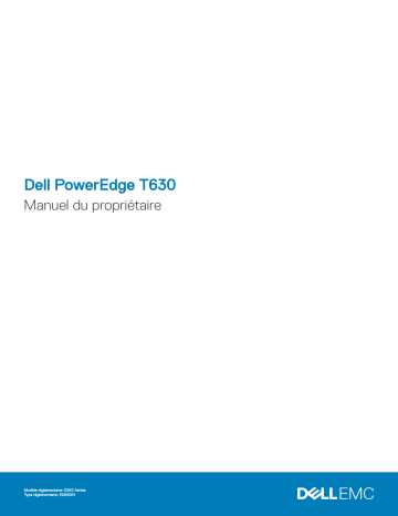 Dell PowerEdge T630 server Manuel du propriétaire | Fixfr