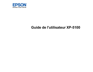 Manuel du propriétaire | Epson EXPRESSION HOME XP-5100XP 5100EXPRESSION HOME XP-5105 Manuel utilisateur | Fixfr