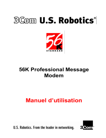 Manuel du propriétaire | US Robotics 56K PROFESSIONAL MESSAGE MODEM Manuel utilisateur | Fixfr