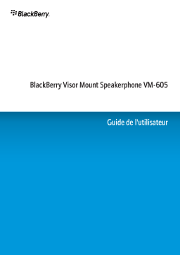 Blackberry VM-605 Manuel utilisateur