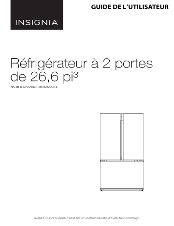 Insignia NS-RFD26SS9 26.6 Cu. Ft. French Door Refrigerator Mode d'emploi | Fixfr