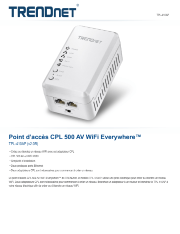 Trendnet TPL-410AP WiFi Everywhere™ Powerline 500 AV Access Point Fiche technique | Fixfr