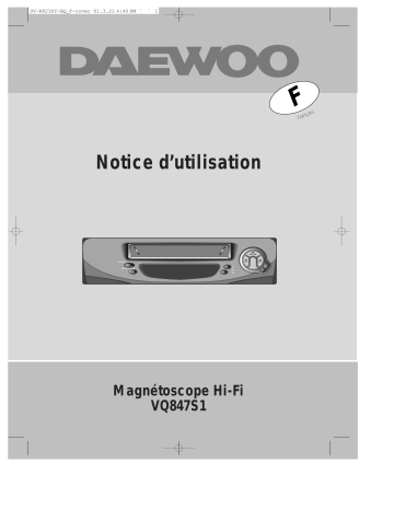 Manuel du propriétaire | Daewoo VQ847S1 Manuel utilisateur | Fixfr