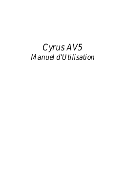 Cyrus AV 5 AV Manuel utilisateur