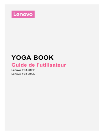 Mode d'emploi | Lenovo Yoga Book Manuel utilisateur | Fixfr
