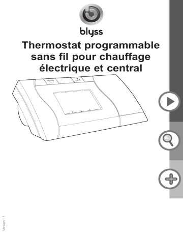 Blyss Liveez Thermostat programmable sans fil Blyss Manuel utilisateur | Fixfr