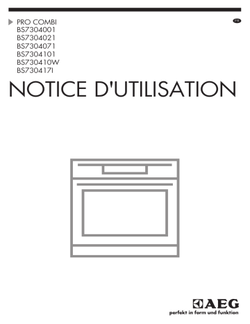 Manuel du propriétaire | AEG BS7304021M Four Manuel utilisateur | Fixfr