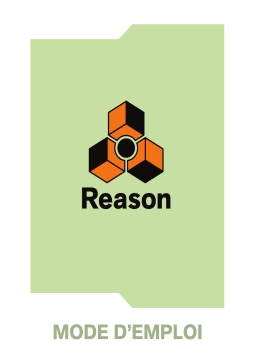 Propellerhead Reason 6.0 Mode d'emploi