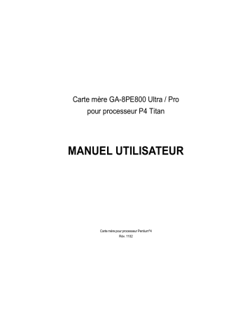 Manuel du propriétaire | Gigabyte GA-8PE800 ULTRA Manuel utilisateur | Fixfr