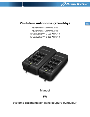 VFD 600 APFC FR | VFD 600 APFC | PowerWalker VFD 800 APFC FR Manuel du propriétaire | Fixfr