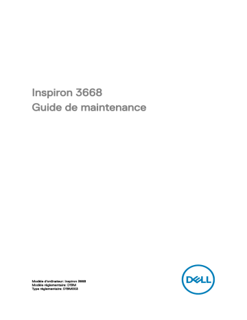 Dell Inspiron 3668 desktop Manuel utilisateur | Fixfr