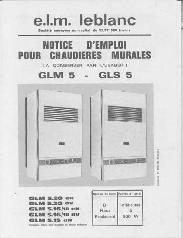 Manuel du propriétaire | e.l.m. leblanc GLM 5.20 dV Chaudière à gaz Manuel utilisateur | Fixfr