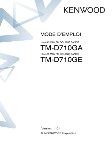 Manuel du propriétaire | Kenwood TM-D710GA Manuel utilisateur | Fixfr
