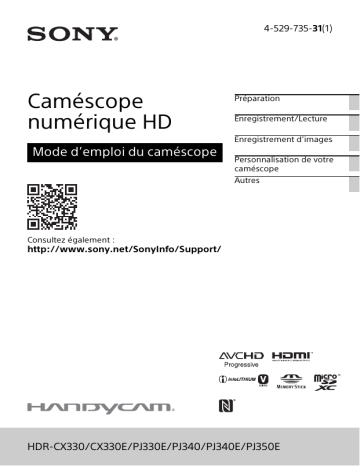 HDR-PJ340E | HDR-CX330E | HDR PJ340 | HDR PJ340E | HDR PJ350E | HDR CX330 | HDR CX330E | HDR-PJ330E | Sony HDR PJ330E Mode d'emploi | Fixfr