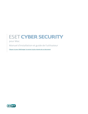 Mode d'emploi | ESET Cyber Security 5 Manuel utilisateur | Fixfr