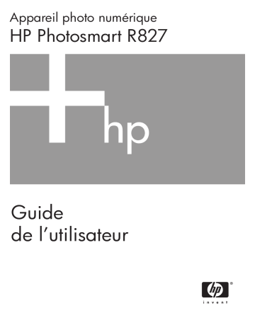 Mode d'emploi | HP PhotoSmart R827 Manuel utilisateur | Fixfr