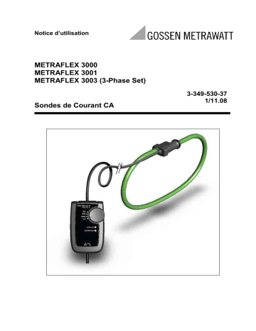 METRAFLEX 3001 | Mode d'emploi | Gossen MetraWatt METRAFLEX 3003 Operating instrustions | Fixfr