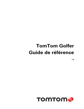 TomTom Golfer Mode d'emploi | Fixfr