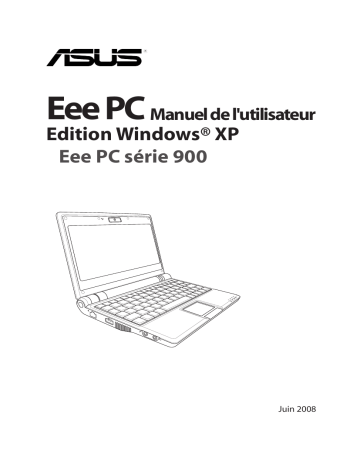 Manuel du propriétaire | Asus EEE PC 900 Manuel utilisateur | Fixfr