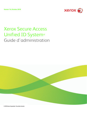 Xerox Secure Access Unified ID System Manuel utilisateur | Fixfr
