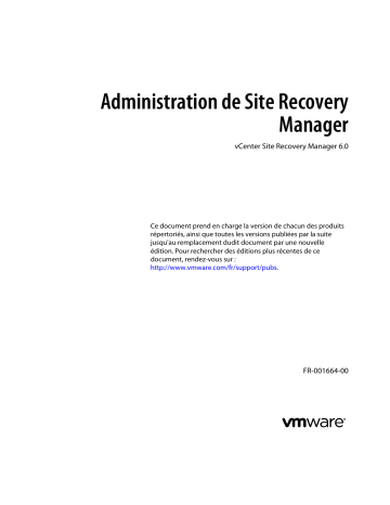 Mode d'emploi | VMware vCenter Site Recovery Manager 6.0 Manuel utilisateur | Fixfr