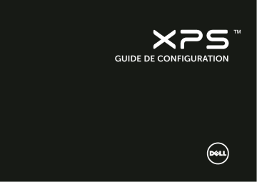 Dell XPS 14 L401X laptop Guide de démarrage rapide | Fixfr