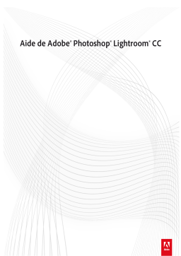 Adobe Photoshop Lightroom CC 2015 Manuel utilisateur